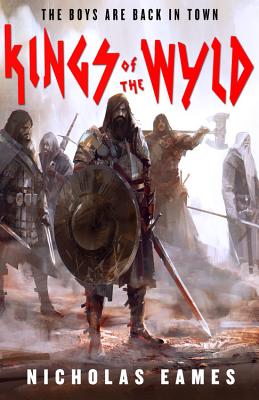 Kings of the Wyld (The Band, 1)