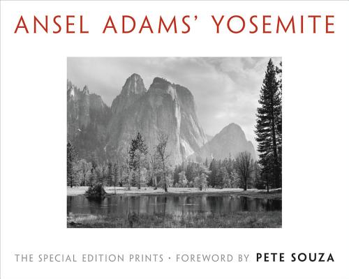 Ansel Adams' Yosemite: The Special Edition Prints