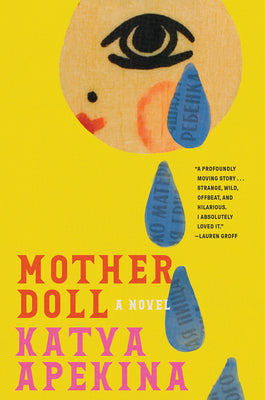 Mother Doll: A Novel