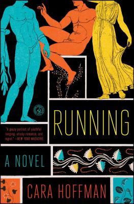 Running: A Novel