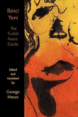 Ikinci Yeni - The Turkish Avant-Garde