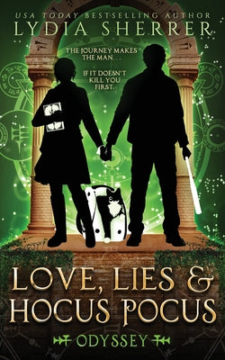 Love, Lies, and Hocus Pocus Odyssey (A Lily Singer Cozy Fantasy Adventure)