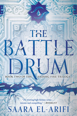 The Battle Drum: A Novel (The Ending Fire Trilogy)