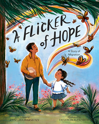 A Flicker of Hope: A Story of Migration