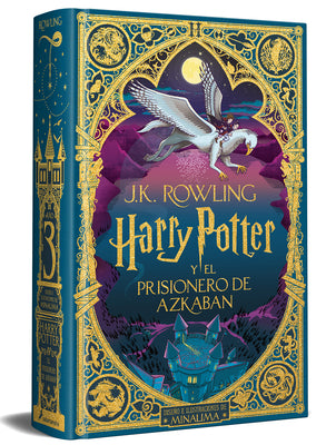 Harry Potter y el prisionero de Azkaban (Ed. Minalima) / Harry Potter and the Pr isoner of Azkaban (Minalima Ed.) (Spanish Edition)