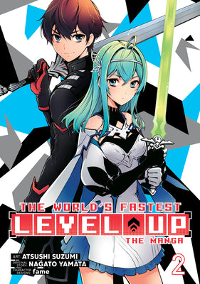 The World's Fastest Level Up (Manga) Vol. 2 (The World's Fastest Level Up (Manga) Vol. 1)